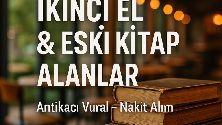 İkinci El & Eski Kitap Alanlar
